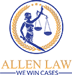 Allen Law | We Win Cases